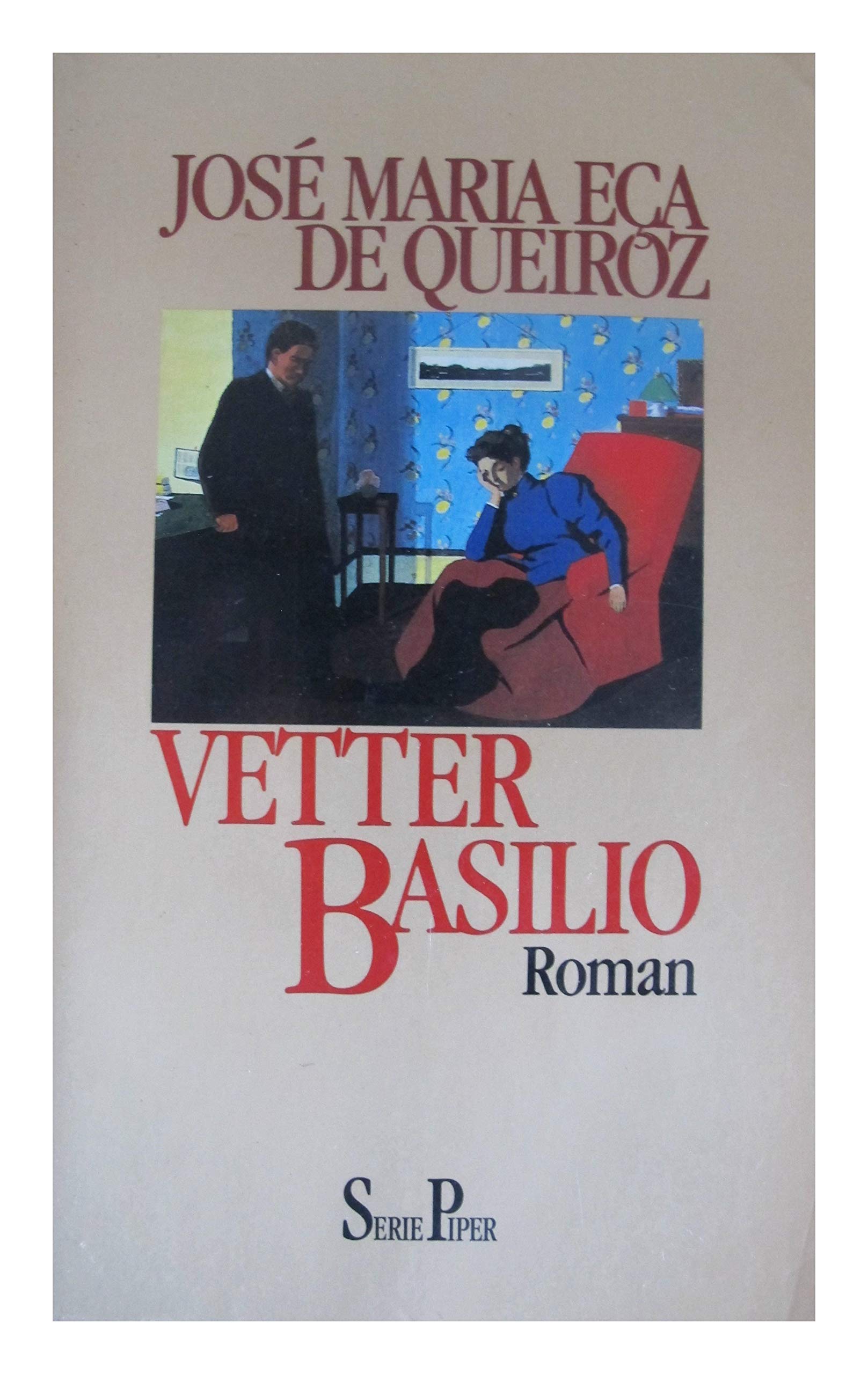 Vetter Basilio: Roman (Piper Taschenbuch) Books