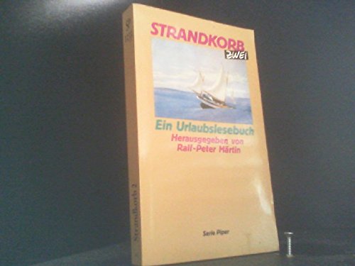 Strandkorb 2: Ein Urlaubslesebuch (Piper Taschenbuch) Books
