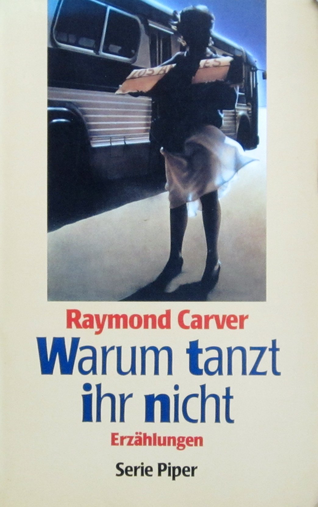 Warum tanzt ihr nicht: Erzählungen (Piper Taschenbuch) Books