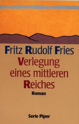 Verlegung eines mittleren Reiches: Roman (Piper Taschenbuch) Contemporary literature