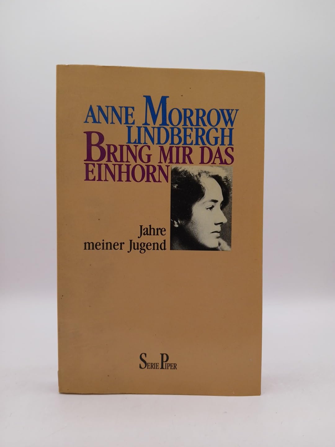 Bring mir das Einhorn: Jahre meiner Jugend (Piper Taschenbuch) Art & Literature