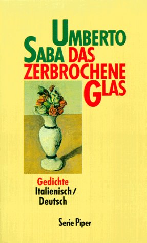 Das zerbrochene Glas: Gedichte. Ital. /Dt. (Piper Taschenbuch) Fiction