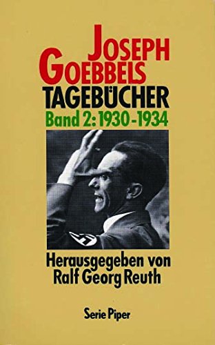 Joseph Goebbels. Band 2: Tagebücher 1930 - 1934 Books
