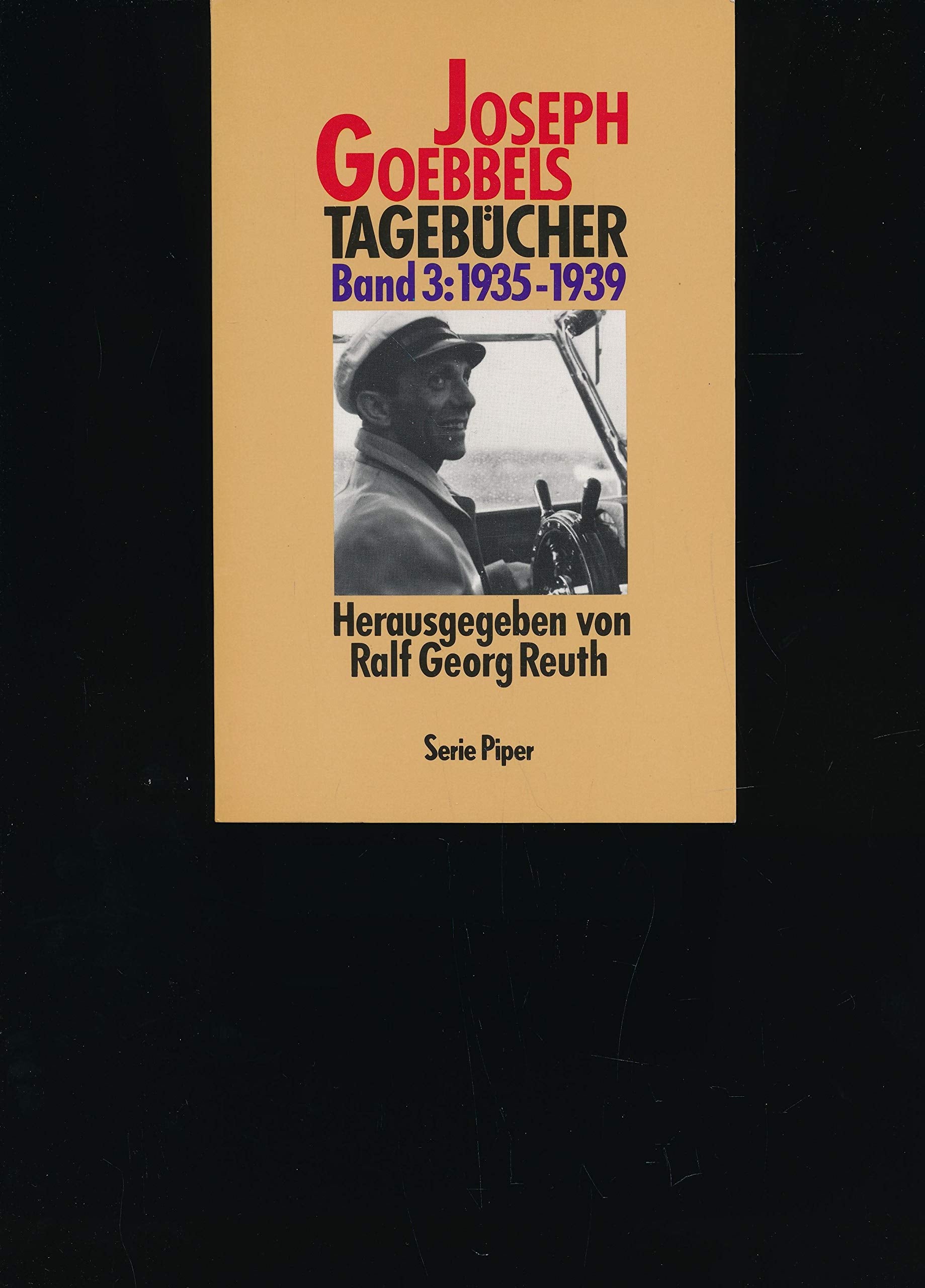 Joseph Goebbels Tagebücher, Band 3: 1935 - 1939 Books