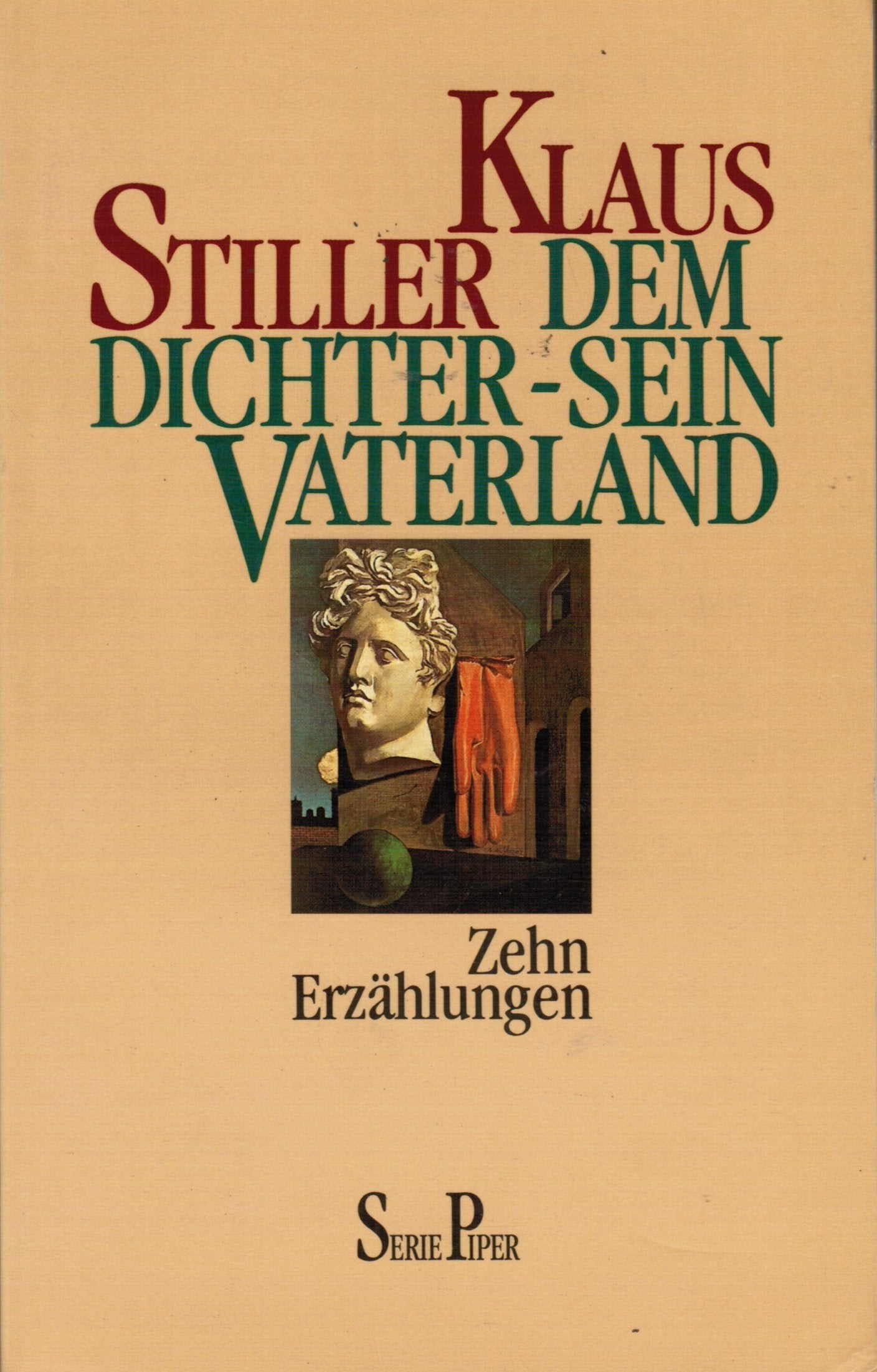 Dem Dichter - Sein Vaterland: Zehn Erzählungen (Piper Taschenbuch) Books