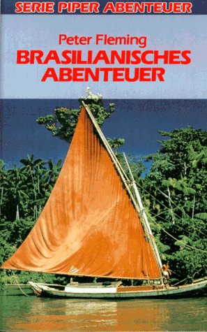 Brasilianisches Abenteuer (Piper Taschenbuch) Memories