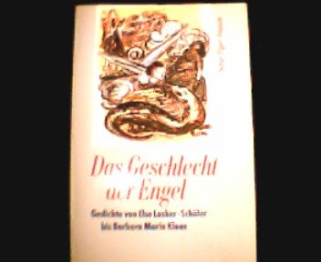 Das Geschlecht der Engel: Gedichte von Lasker-Schüler, Else bis Kloos, Barbara Maria (Piper Taschenbuch) Fiction