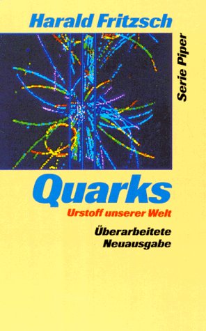 Quarks: Urstoff unserer Welt (Piper Taschenbuch) Mathematics