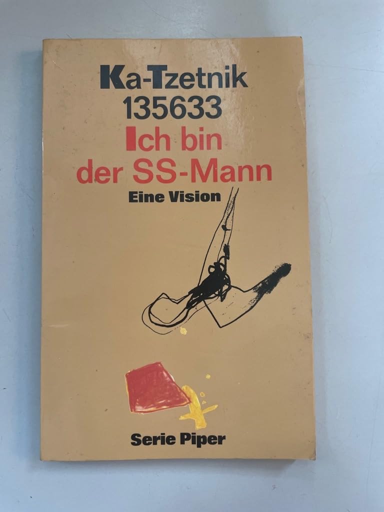 Ich bin der SS-Mann: Eine Vision (Piper Taschenbuch) German history