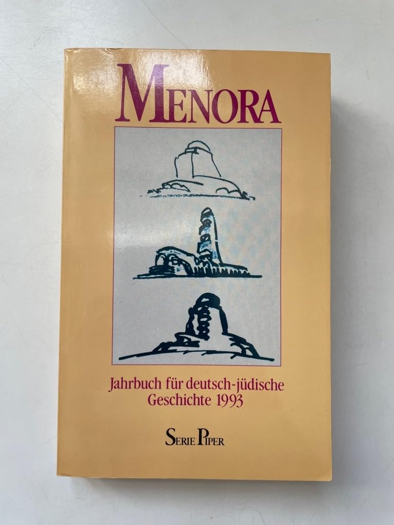 Menora: Jahrbuch für deutsch-jüdische Geschichte 1993 (Piper Taschenbuch) Politics & History