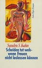 Scheiden tut weh - wenn Frauen nicht loslassen können (Piper Taschenbuch) Parents & Children