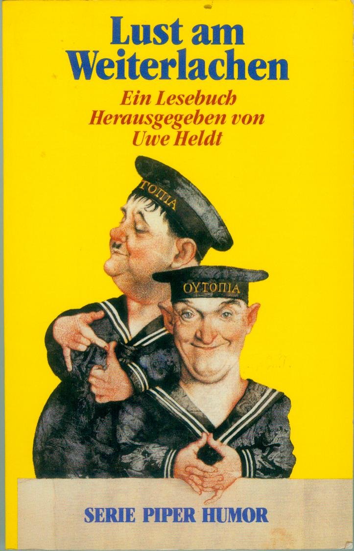 Lust am Weiterlachen: Ein Lesebuch (Piper Taschenbuch) Books