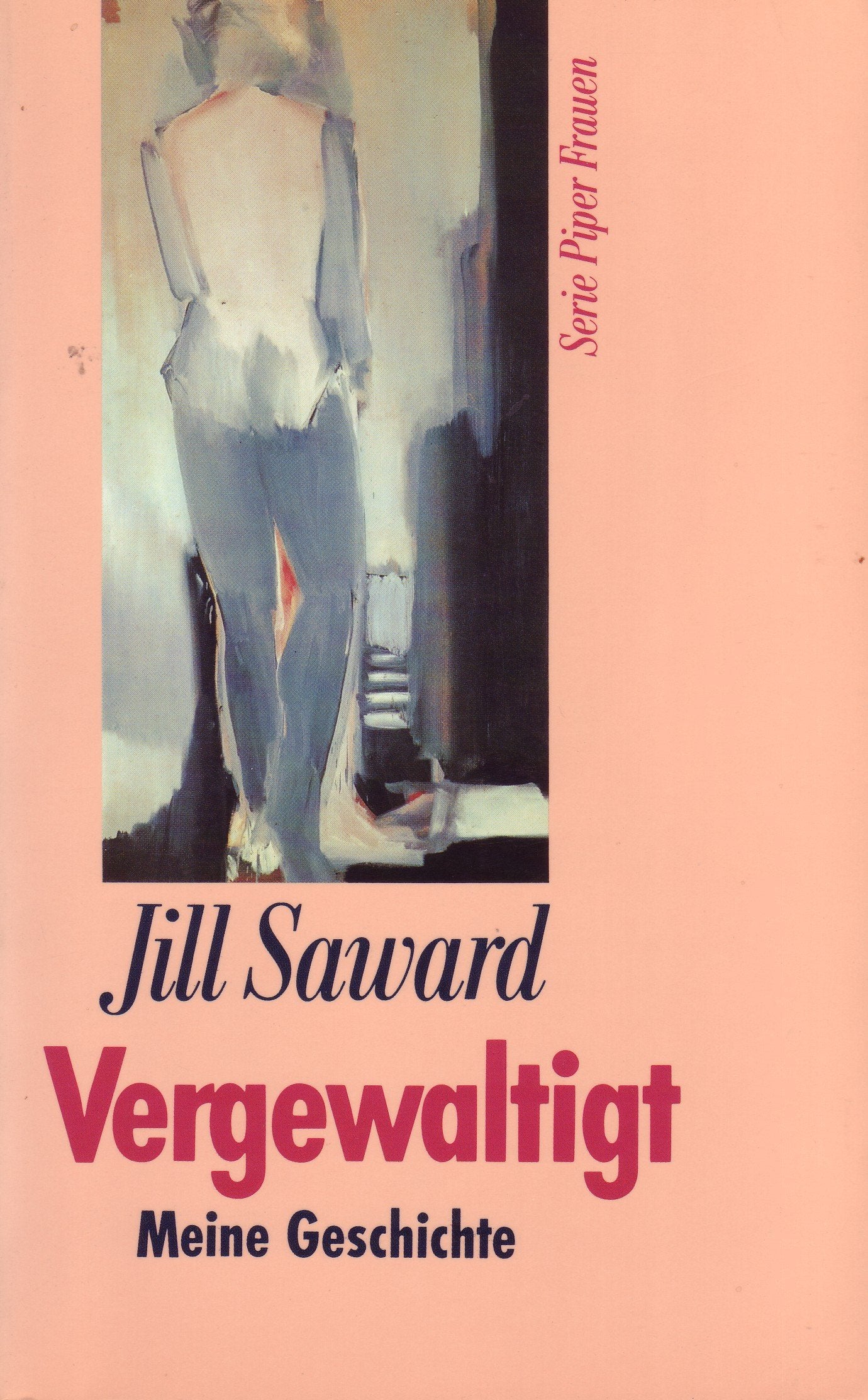 Vergewaltigt: Meine Geschichte (Piper Taschenbuch) Social Sciences