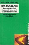 Das Melanom: Wissenswertes über Muttermal, Sonne und andere Risikofaktoren. Informationen und Ratschläge (Piper Taschenbuch) Health, Nutrition & Fitness