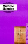 Multiple Sklerose: Informationen und Ratschläge (Piper Taschenbuch) Health, Nutrition & Fitness