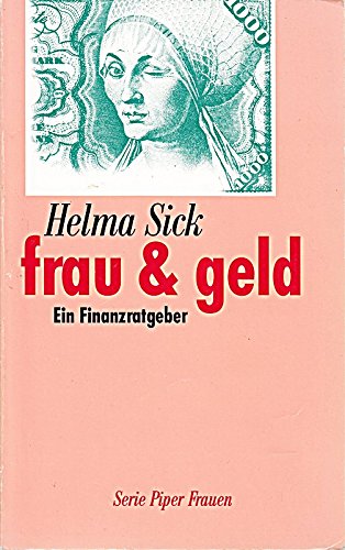 frau & geld: Ein Finanzratgeber (Frauen) Business, Finance & Career