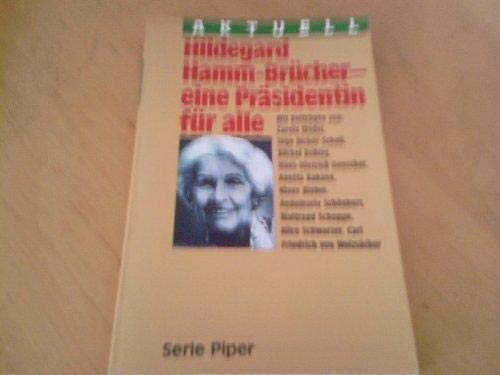 Hildegard Hamm-Brücher - Eine Präsidentin für alle (Piper Taschenbuch) Professional & Reference Books