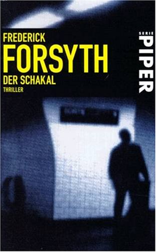 Der Schakal: Roman (Piper Taschenbuch) Crime & Thrillers