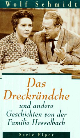 Das Dreckrändche und andere Geschichten von der Familie Hesselbach (Piper Taschenbuch) Books