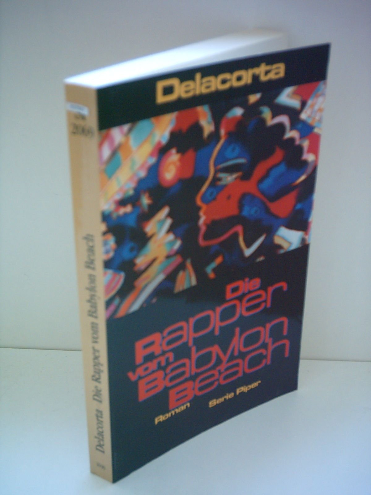 Die Rapper vom Babylon Beach: Roman (Piper Taschenbuch) Crime & Thrillers