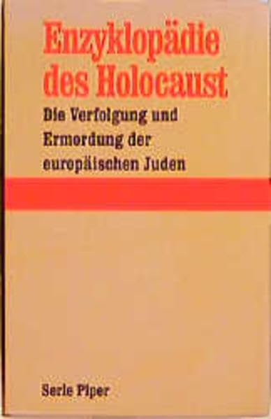 Enzyklopädie des Holocaust (Piper Taschenbuch) Learning & Reference