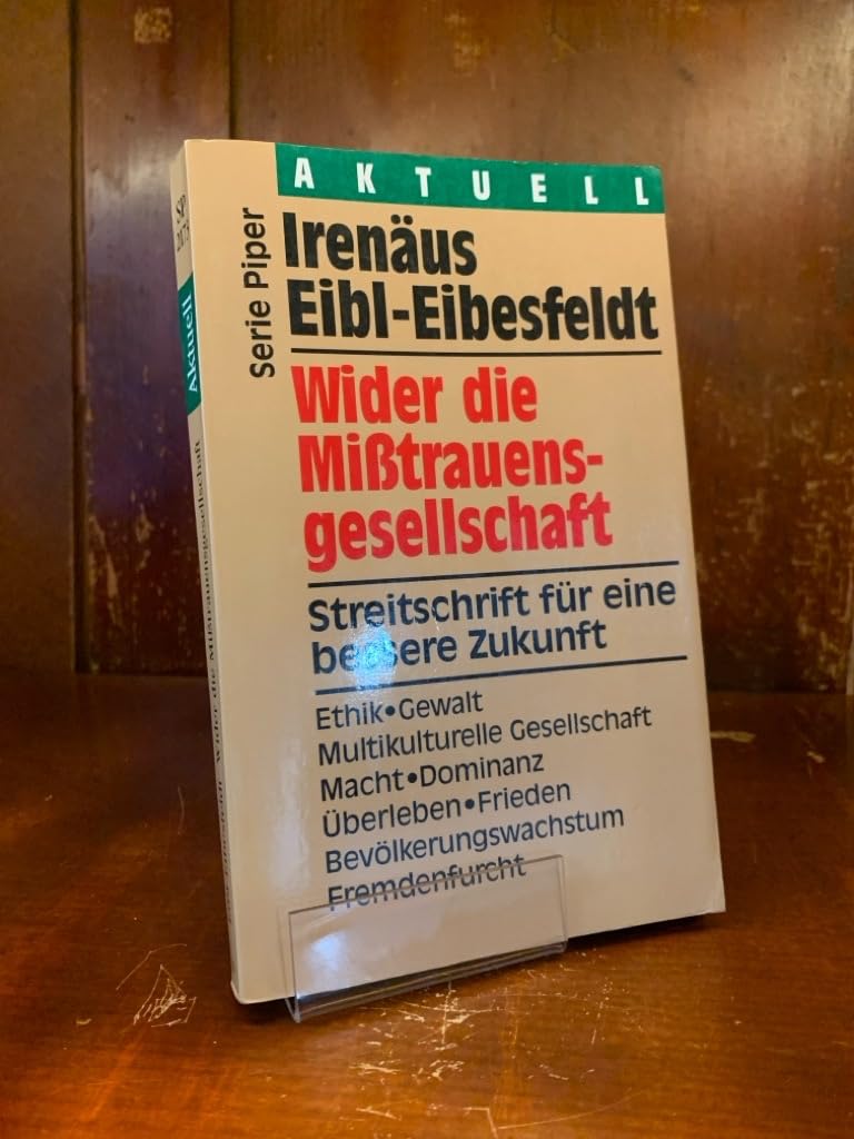 Wider die Misstrauensgesellschaft: Streitschrift für eine bessere Zukunft (Piper Taschenbuch) Politics & History