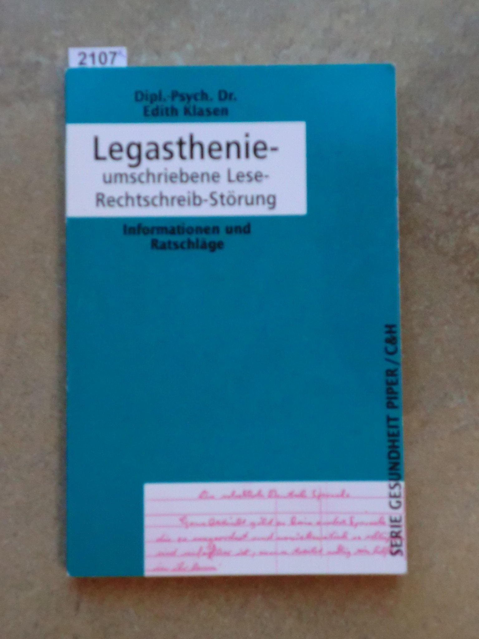 Legasthenie - umschriebene Lese-Rechtschreib-Störung: Informationen und Ratschläge (Piper Taschenbuch) Parents & Children