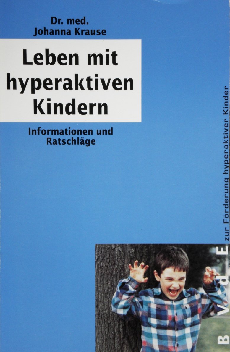 Leben mit hyperaktiven Kindern: Informationen und Ratschläge (Piper Taschenbuch) Parents & Children