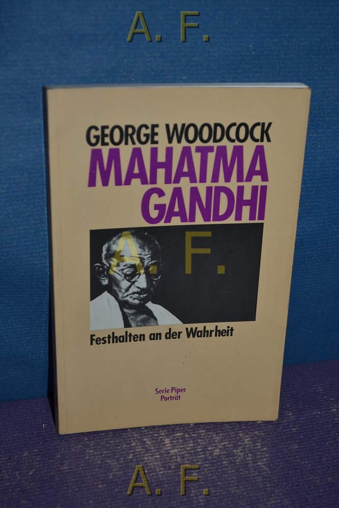 Mahatma Gandhi: Festhalten an der Wahrheit (Piper Taschenbuch) Memories