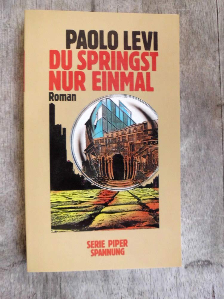 Du springst nur einmal: Roman (Piper Taschenbuch) Books