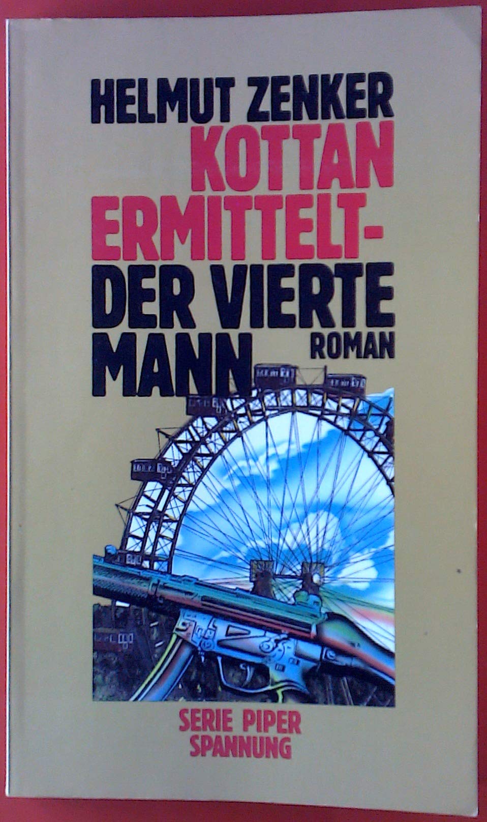Kottan ermittelt. Der vierte Mann (Piper Taschenbuch) Books