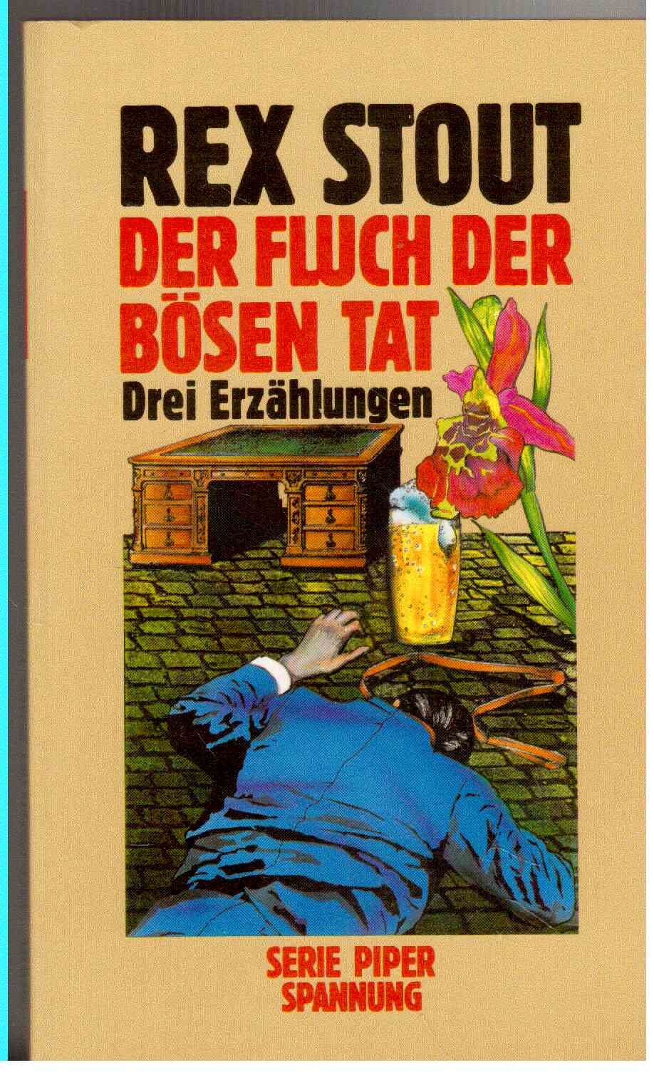 Der Fluch der bösen Tat: Drei Erzählungen (Piper Taschenbuch) Books