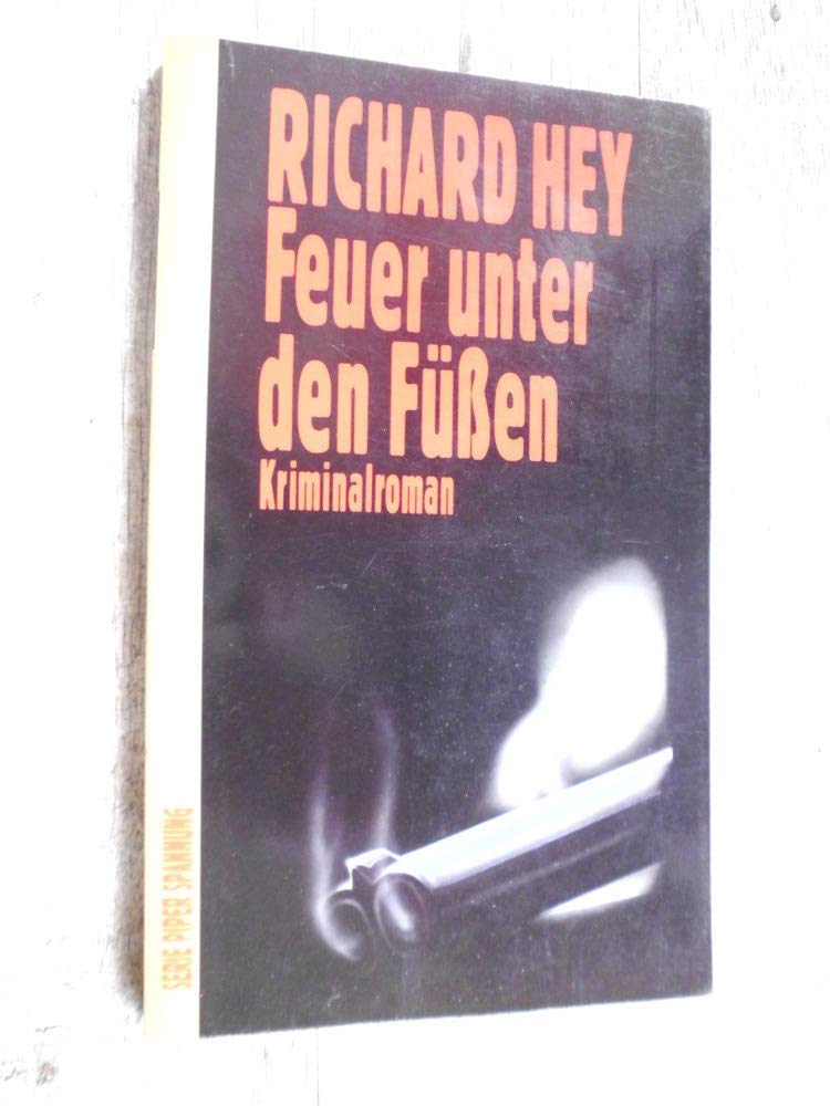 Feuer unter den Füssen: Kriminalroman (Piper Taschenbuch) Crime & Thrillers