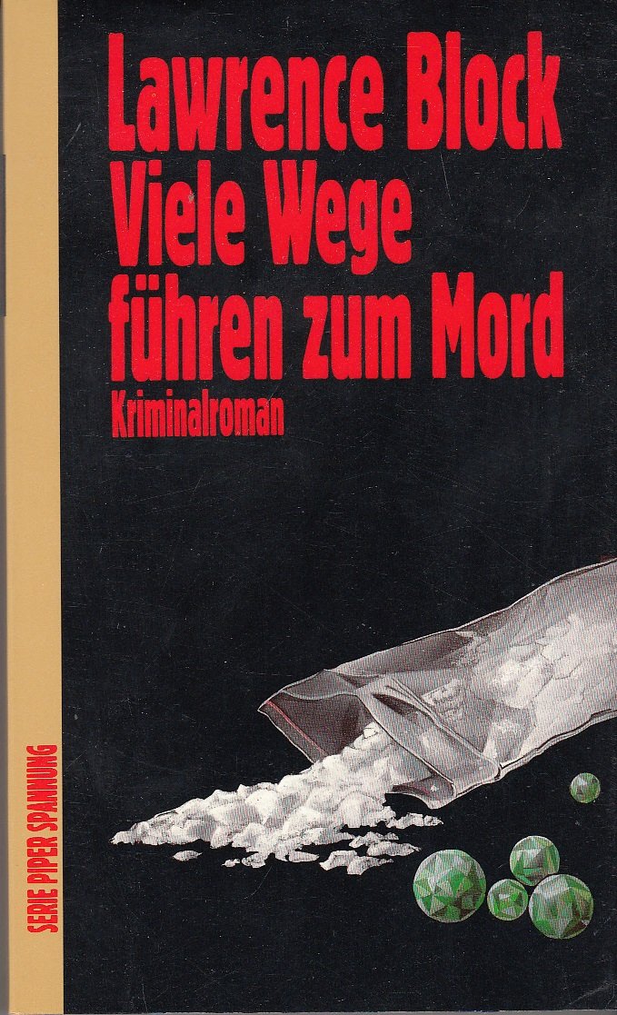 Viele Wege führen zum Mord: Kriminalroman (Piper Taschenbuch) Crime & Thrillers