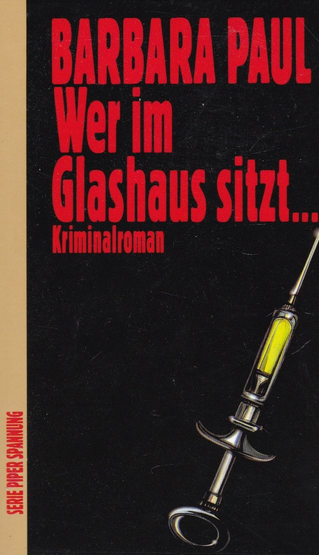 Wer im Glashaus sitzt...: Kriminalroman (Piper Taschenbuch) Books