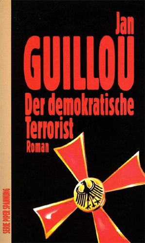 Der demokratische Terrorist: Roman (Piper Taschenbuch) Books