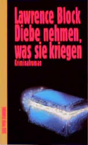 Diebe nehmen, was sie kriegen: Kriminalroman (Piper Taschenbuch) Crime & Thrillers