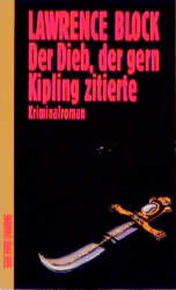 Der Dieb, der gern Kipling zitierte: Kriminalroman (Piper Taschenbuch) Crime & Thrillers