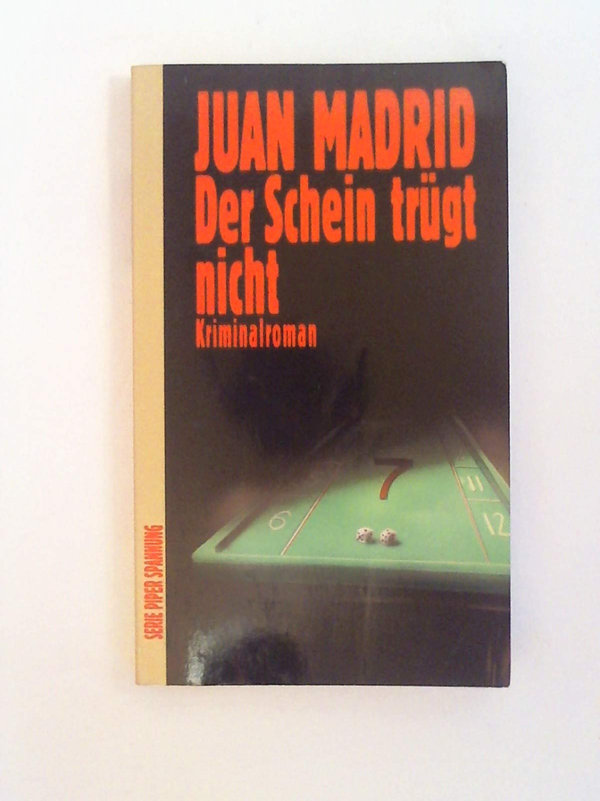 Der Schein trügt nicht: Kriminalroman (Piper Taschenbuch) Books