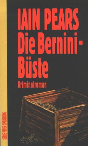 Die Bernini-Büste: Kriminalroman (Piper Taschenbuch) Crime & Thrillers