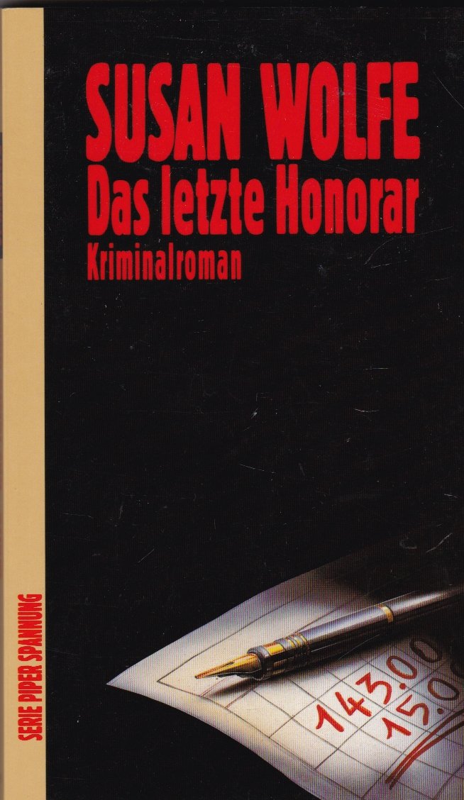 Das letzte Honorar: Kriminalroman (Piper Taschenbuch) Books