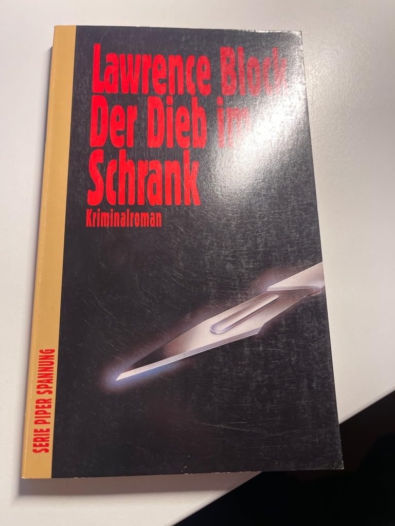 Der Dieb im Schrank: Kriminalroman (Piper Taschenbuch) Crime & Thrillers