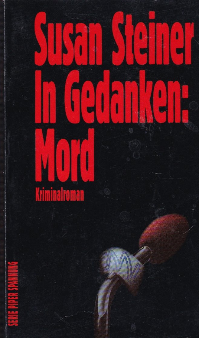 In Gedanken: Mord: Kriminalroman (Piper Taschenbuch) Crime & Thrillers