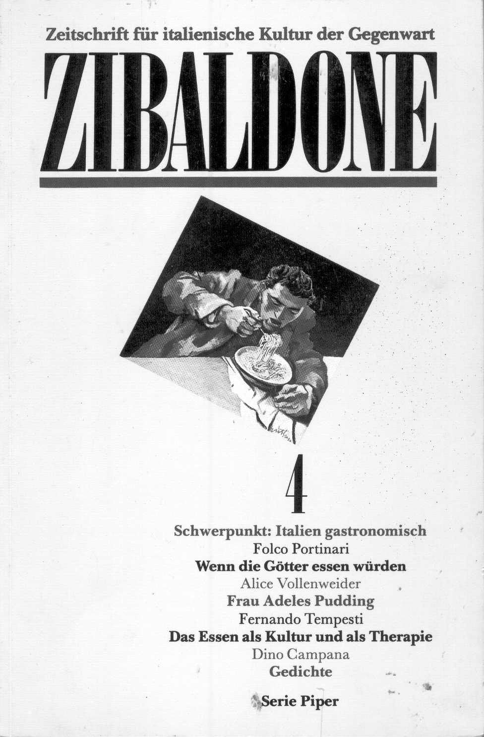 Zibaldone: Zeitschrift für italienische Kultur der Gegenwart (Piper Taschenbuch) Foreign Languages ​​& Dictionaries