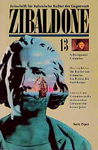 Zibaldone: Zeitschrift für italienische Kultur der Gegenwart / Schwerpunkt: Kolumbus Art & Literature Books