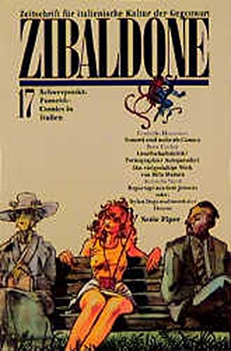 Zibaldone: Zeitschrift für italienische Kultur der Gegenwart / Schwerpunkt: Fumetti - Comics in Italien Business, Finance & Career