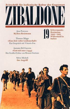 Zibaldone: Zeitschrift für italienische Kultur der Gegenwart / Schwerpunkt: Resistenza 1943-1945 - Widerstand in Italien (Piper Taschenbuch) Books