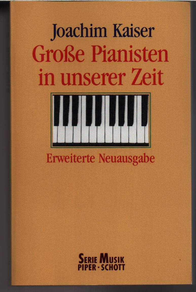 Grosse Pianisten in unserer Zeit (Piper Taschenbuch) Arts & Music