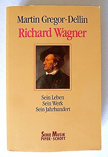 Richard Wagner: Sein Leben - sein Werk - sein Jahrhundert (Piper Taschenbuch) Pop culture