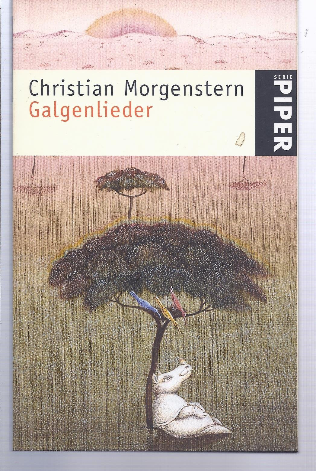 Galgenlieder (Piper Taschenbuch, Band 291) Poetry